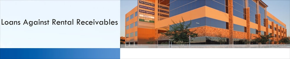 loans against rental receivables